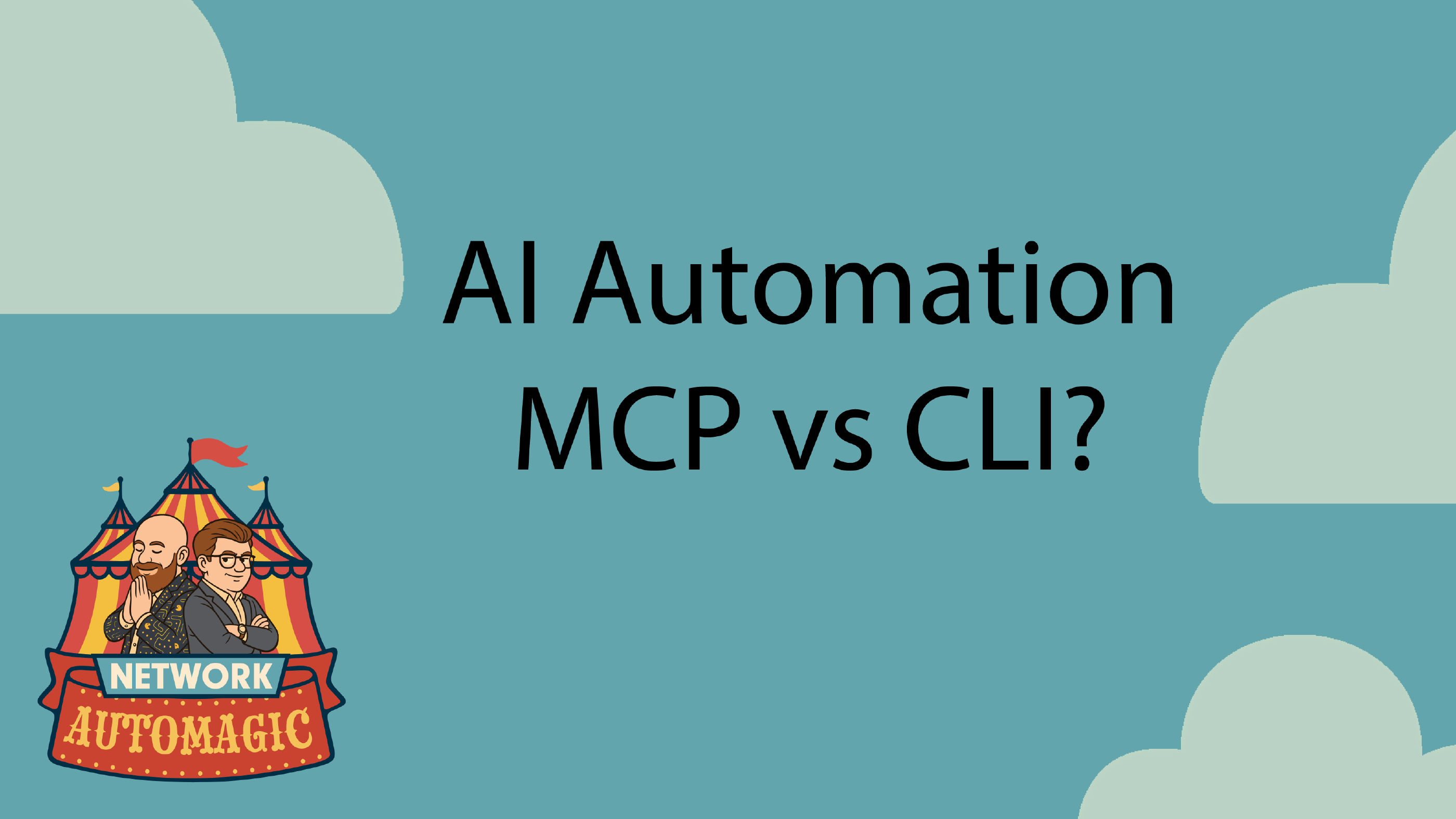 NA008 - AI and Automation MCP vs CLI with Calvin Remsburg