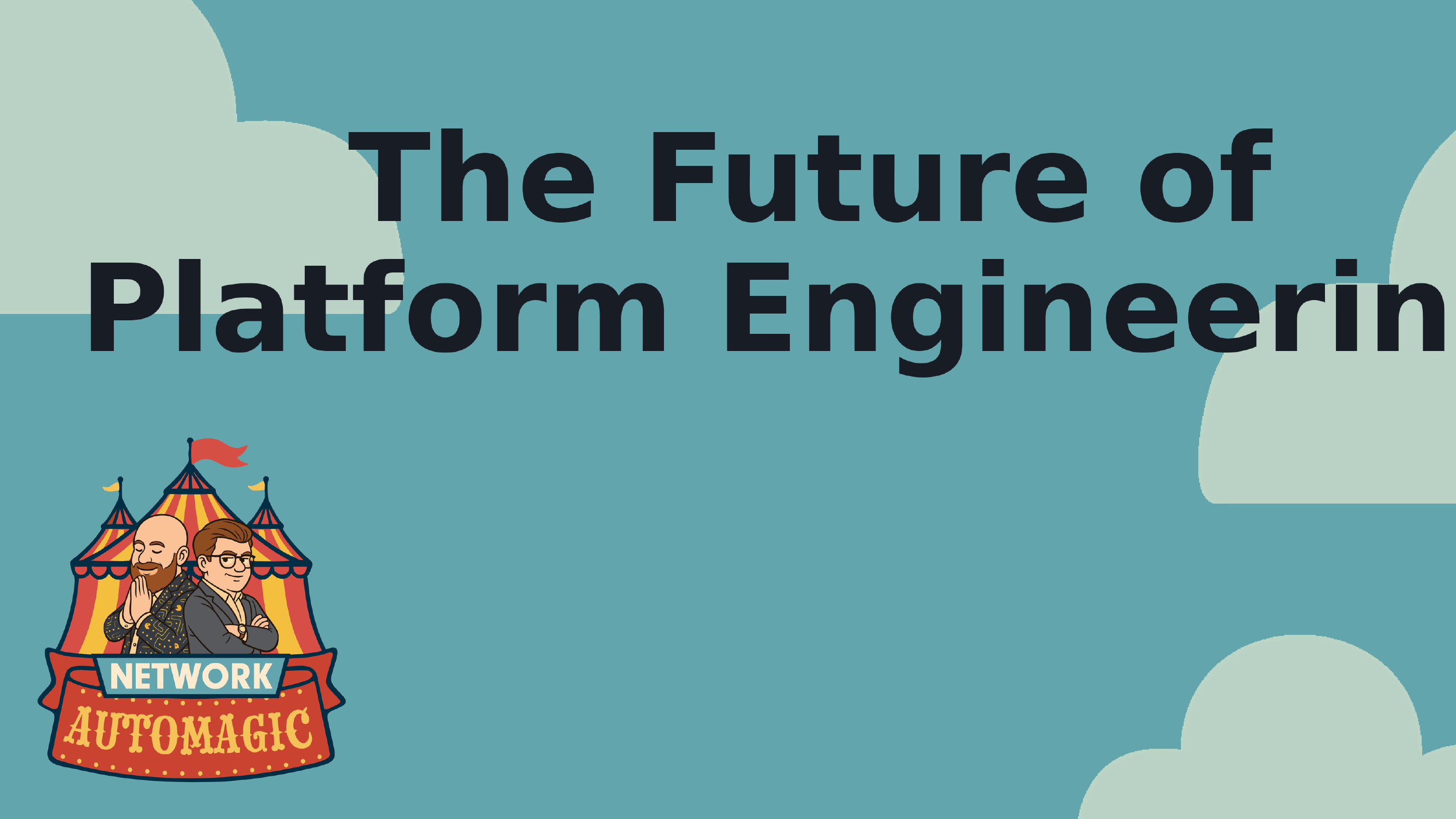 NA010 - The Future of Platform Engineering with Stuart Clark